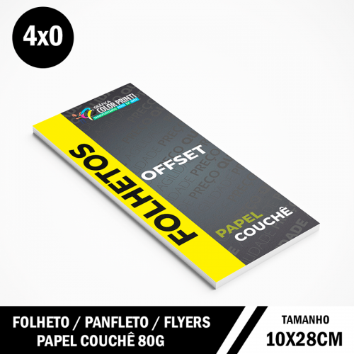 Folheto | Panfleto | Flyer 10x28cm – Couchê 80g – 4x0 Frente Colorida