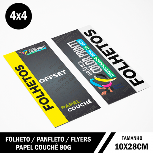Folheto | Panfleto | Flyer 10x28cm – Couchê 80g – 4x4 Frente e Verso Colorida